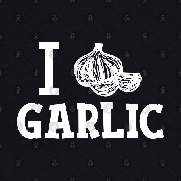 Garlic - I love garlic by KC Happy Shop